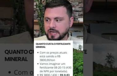 3 Fertilizantes – 1 Mineral e 2 Orgânicos e o preço por Kg de NPK